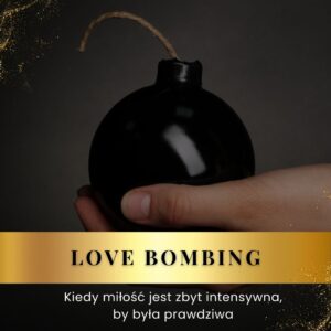 Ebook: LoveBombing – Uwodzicielska Iluzja