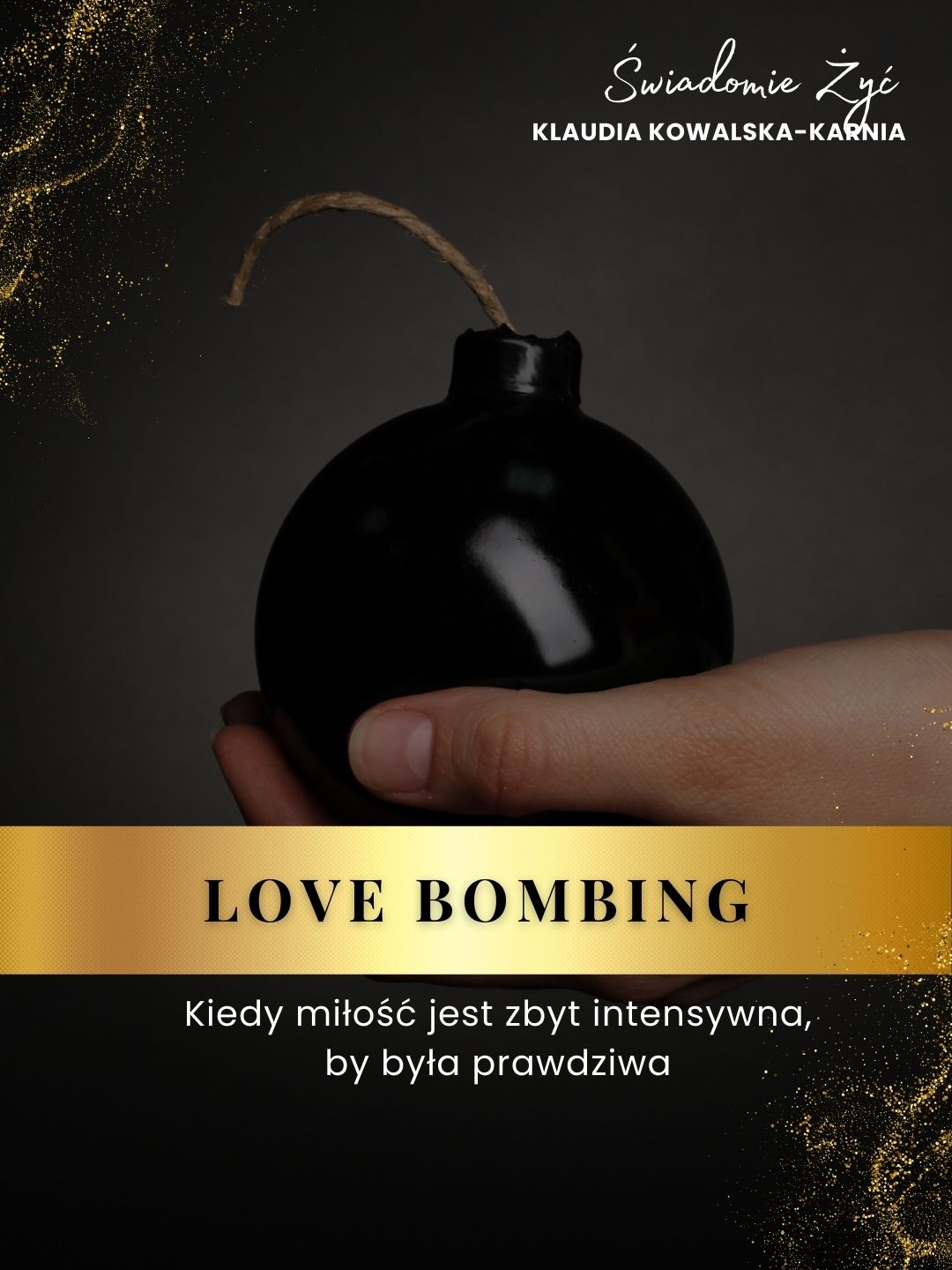 Ebook: LoveBombing – Uwodzicielska Iluzja - One Time Offer